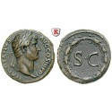 Römische Kaiserzeit, Hadrianus, As 134-138, ss+